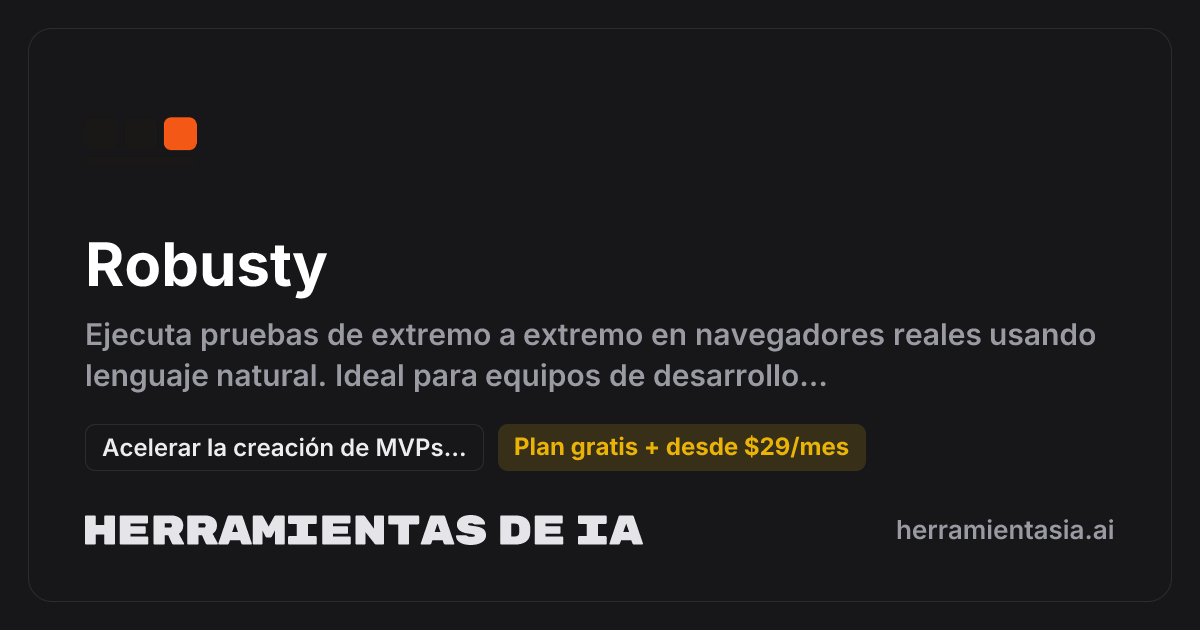 Robusty: pruebas web con IA | Herramientas IA